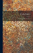 Cover-Bild zum Titel 'Gazali' von 'Bernard Carra De Vaux'