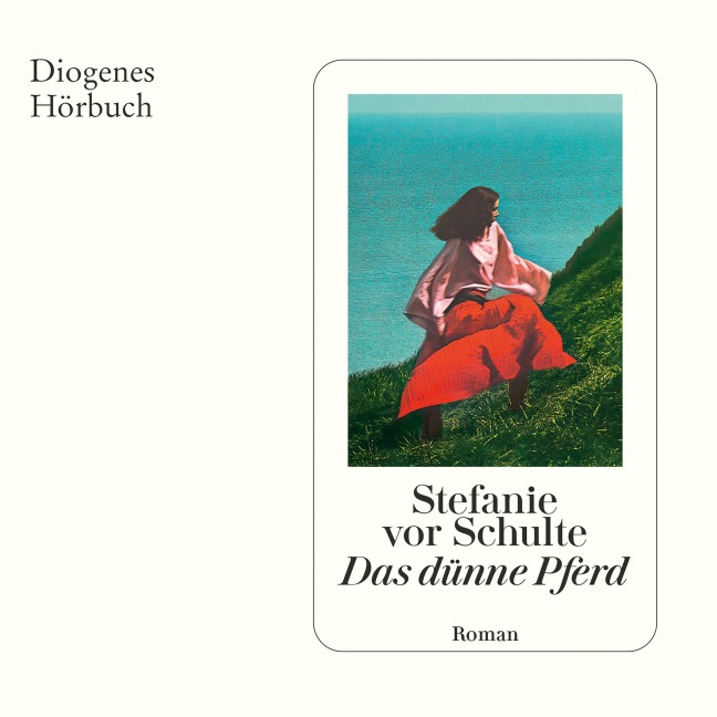 Das dünne Pferd - Stefanie Vor Schulte