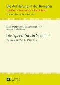 Die «Spectators» in Spanien - Klaus-Dieter Ertler, Andrea Maria Humpl, Elisabeth Hobisch