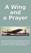 Cover-Bild zum Titel 'A Wing and a Prayer' von ''