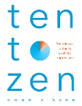 Cover-Bild zum Titel 'Ten to Zen' von 'Owen O'Kane'