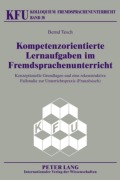 Cover-Bild zum Titel 'Kompetenzorientierte Lernaufgaben im Fremdsprachenunterricht' von 'Bernd Tesch'