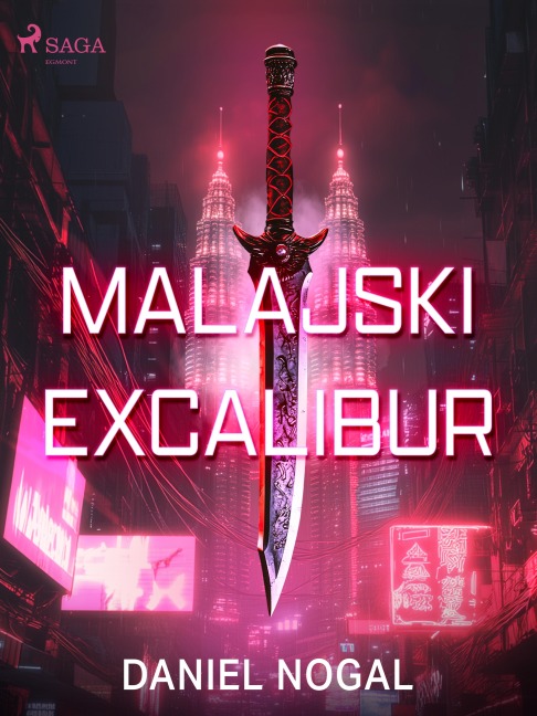 Malajski Excalibur - Daniel Nogal