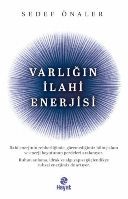 Varligin Ilahi Enerjisi - Sedef Önaler