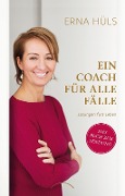 Cover-Bild zum Titel 'Ein Coach für alle Fälle' von 'Erna Hüls'