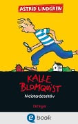 Cover-Bild zum Titel 'Kalle Blomquist 1. Meisterdetektiv' von 'Astrid Lindgren'