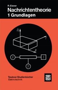 Nachrichtentheorie - Rudolf Elsner
