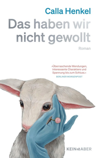 Das haben wir nicht gewollt - Calla Henkel