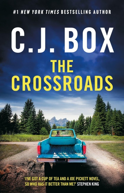 The Crossroads - C. J. Box