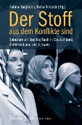 Cover-Bild zum Titel 'Der Stoff, aus dem Konflikte sind' von ''