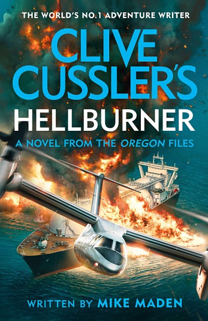Clive Cussler's Hellburner - Mike Maden