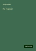 Das Fegfeuer - Joseph Bautz
