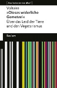 Cover-Bild zum Titel ''Dieses widerliche Gemetzel'. Über das Leid der Tiere und den Vegetarismus. [Was bedeutet das alles?]' von 'Voltaire'
