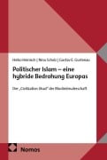 Cover-Bild zum Titel 'Politischer Islam - eine hybride Bedrohung Europas' von 'Heinisch, Gustenau, Scholz'