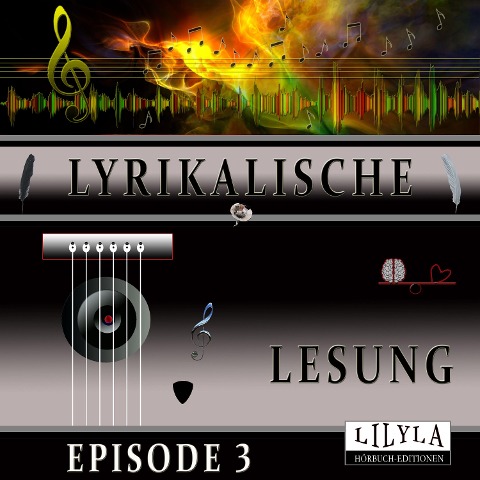 Lyrikalische Lesung Episode 3 - Various Artists, Friedrich Frieden