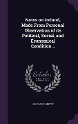Cover-Bild zum Titel 'Notes on Ireland, Made From Personal Observation of its Political, Social, and Economical Condition ..' von 'John Baker Greene'