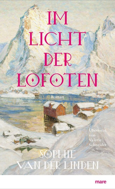 Im Licht der Lofoten - Sophie van der Linden