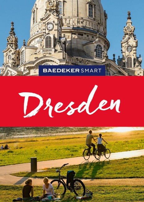 Baedeker SMART Reiseführer Dresden - Angela Stuhrberg