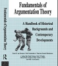Cover-Bild zum Titel 'Fundamentals of Argumentation Theory' von 'Frans H. Van Eemeren, Charles A. Willard, Christian Plantin, Rob Grootendorst, Ralph H. Johnson'