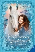 Pferdeflüsterer-Mädchen, Band 1: Rubys Entscheidung - Gina Mayer