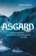 Cover-Bild zum Titel 'Asgard - Eine Reise in die Götterwelt der Germanen' von 'Walter Hansen'