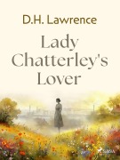 Cover-Bild zum Titel 'Lady Chatterley's Lover' von 'D. H. Lawrence'