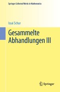 Cover-Bild zum Titel 'Gesammelte Abhandlungen III' von 'Issai Schur'