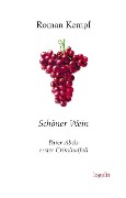 Schöner Wein - Roman Kempf