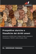 Cover-Bild zum Titel 'Prospettive storiche e filosofiche dei diritti umani' von 'Sreedhar Madaka'