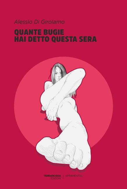Quante bugie hai detto questa sera - Alessio Di Girolamo
