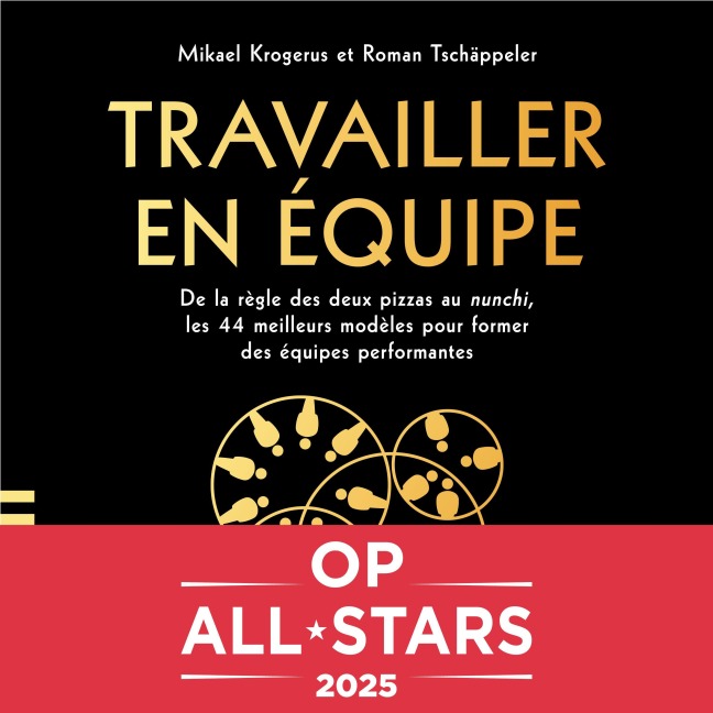 Travailler en équipe - Mikael Krogerus, Roman Tschäppeler