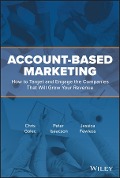 Cover-Bild zum Titel 'Account-Based Marketing' von 'Chris Golec, Jessica Fewless, Peter Isaacson'