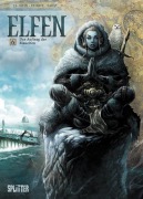 Cover-Bild zum Titel 'Elfen 6. Der Auftrag der Blauelfen' von 'Jean-Luc Istin, Kyko Duarte, Saito'