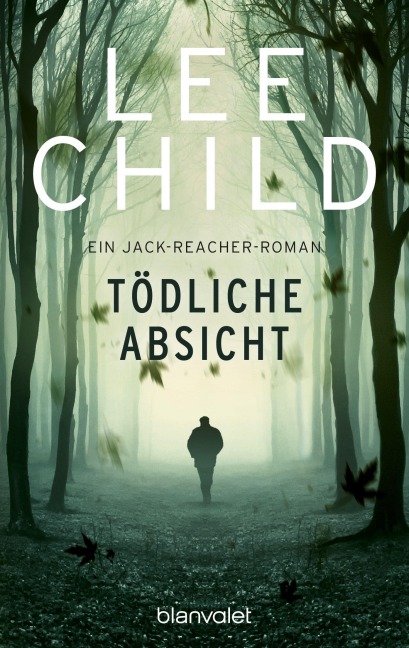 Tödliche Absicht - Lee Child