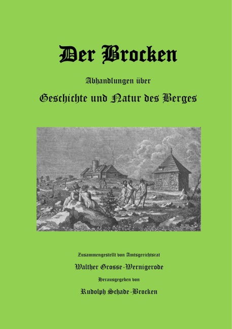 Der Brocken - Walther Grosse-Wernigerode