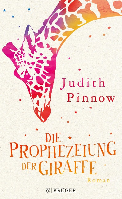 Die Prophezeiung der Giraffe - Judith Pinnow