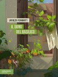 Il dono del basilico - Lucrezia Pernigotti