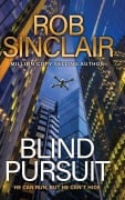 Cover-Bild zum Titel 'Blind Pursuit' von 'Rob Sinclair'