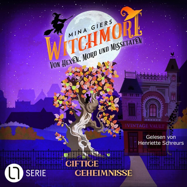 Giftige Geheimnisse - Witchmore, Folge 2 - Mina Giers
