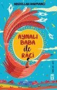 Cover-Bild zum Titel 'Aynali Baba ile Raci' von 'Abdullah Harmanci'