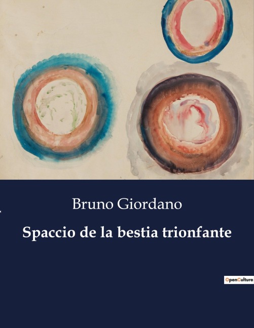 Spaccio de la bestia trionfante - Bruno Giordano