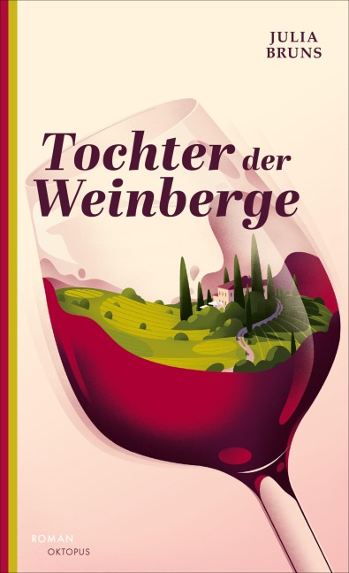 Tochter der Weinberge - Julia Bruns