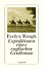  Expeditionen eines englischen Gentleman
