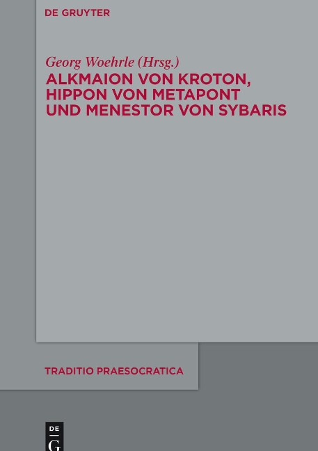 Alkmaion von Kroton, Hippon von Metapont und Menestor von Sybaris - 