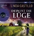 Cover-Bild zum Titel 'Dein ist die Lüge' von 'Linda Castillo'