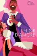 Cover-Bild zum Titel 'L' elisir d'amore' von 'Gaetano Donizetti'
