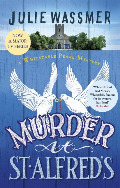 Murder at St Alfred's - Julie Wassmer