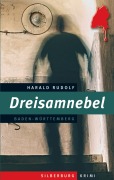 Cover-Bild zum Titel 'Dreisamnebel' von 'Harald Rudolf'