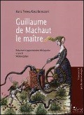 Guillaume de Machaut le maître - M. Teresa Rosa Barezzani