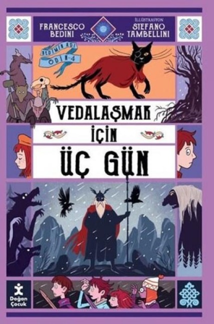 Kedimin Adi Odin 4 - Vedalasmak Icin Üc Gün - Francesco Bedini